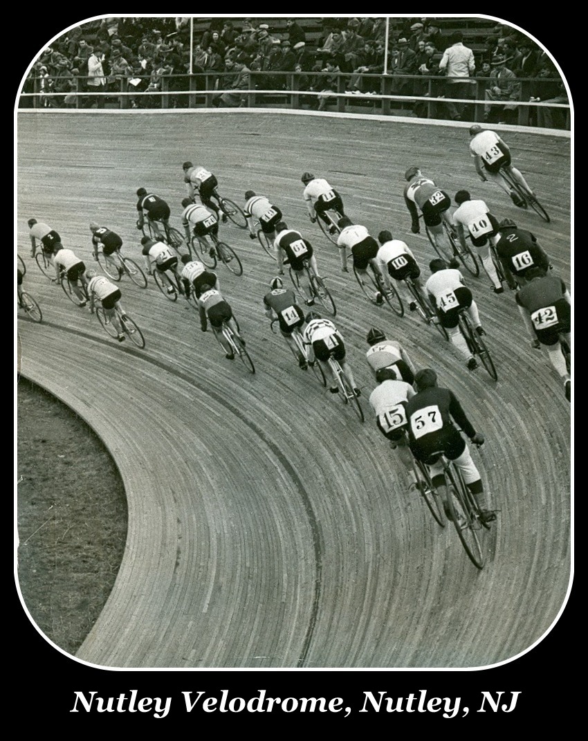 Nutley Velodrome, Cycle Racing, Nutley NJ,  Nutley Historical Society