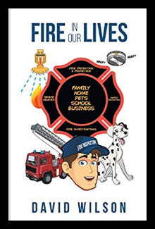 Fire In Our Lives by David Wilson